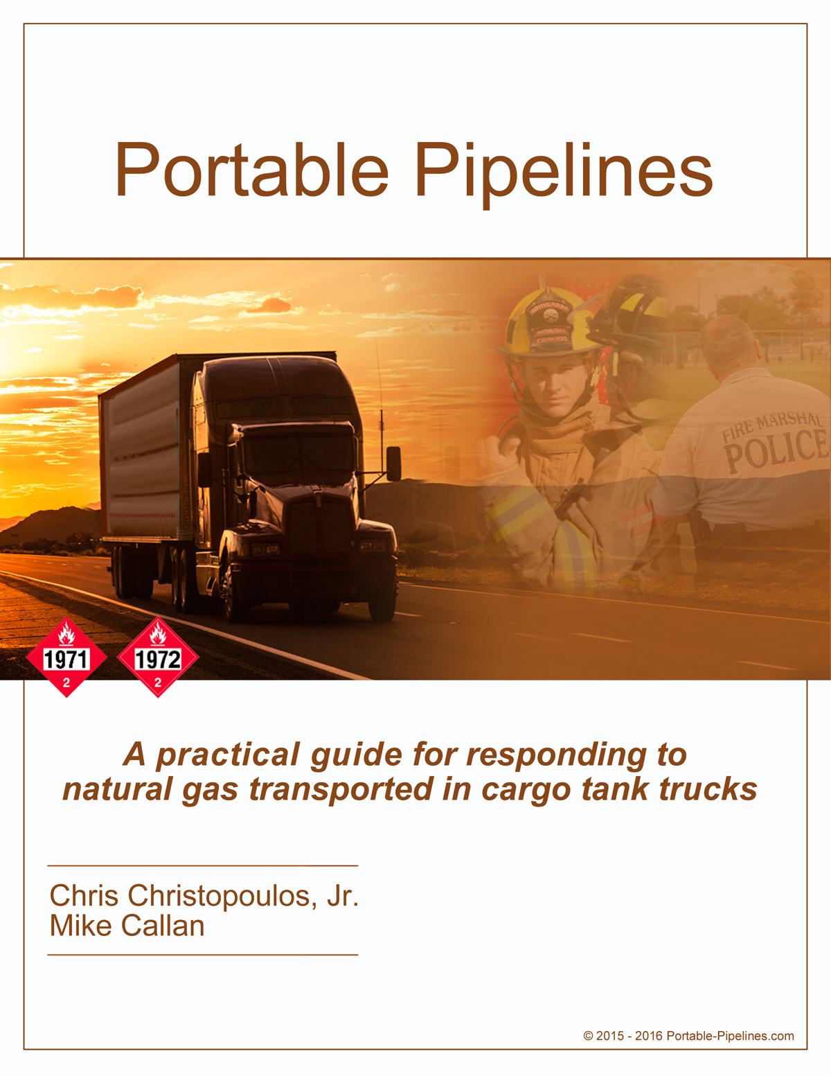 A practical guide for responding to natural gas transported in cargo tank trucks